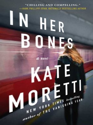 cover image of In Her Bones: a Novel